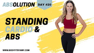 33 Minute Standing Cardio and Abs Workout I Absolution Day 20 [upl. by Nedac]