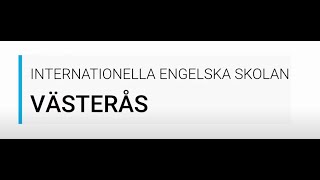 Internationella Engelska Skolan Västerås [upl. by Adlecirg]