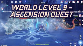 World Level 9 Ascension Quest  Genshin Impact [upl. by Sabina274]