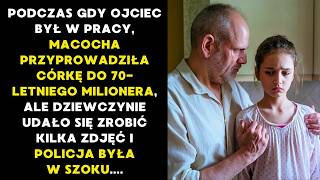 PODCZAS GDY JEJ OJCIEC BYŁ W PRACY MACOCHA ZABRAŁA JEGO 13LETNIĄ CÓRKĘ DO SWOJEGO BOGATEGO DZIADKA [upl. by Biernat763]