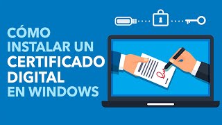 Cómo instalar un certificado digital en Windows [upl. by Ahsiakal743]