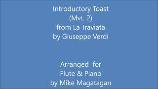 Introductory Toast Mvt 2 from La Traviata for Flute amp Piano [upl. by Eibbed]