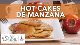 Hot cakes de manzana  Cocina Delirante [upl. by Aushoj913]