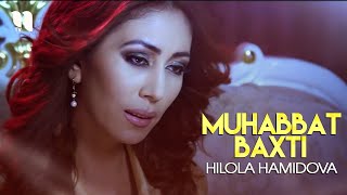 Hilola Hamidova  Muhabbat baxti Official Music Video [upl. by Jacqueline]