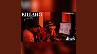 KILLAH 3 [upl. by Ecinhoj]