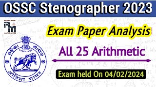 OSSC Stenographer 2023  All Arithmetic Questions [upl. by Brendon]