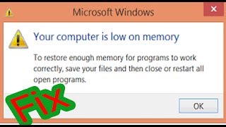 Your computer is low on memory error fix Windows 1087XP Vista [upl. by Petey75]