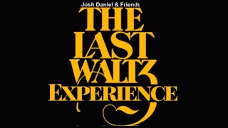 The Last Waltz Experience  Fall Tour 2024 [upl. by Dusa372]