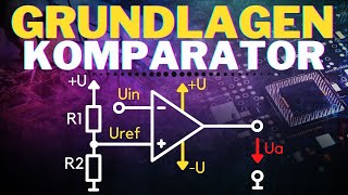 Was ist ein Komparator  Spannungsvergleicher  Grundlagen Operationsverstärker OPV11 [upl. by Ayotahs]