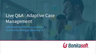 Adaptive Case Management  QampA  EN [upl. by Mamie]