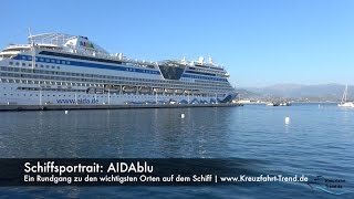 Schiffsportrait  Schiffsrundgang AIDA Blu [upl. by Enilkcaj]