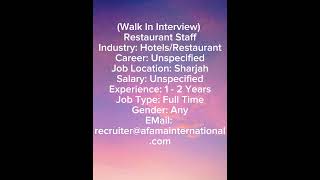 Dubai job 🇦🇪✅Walk interview Hotel and Restaurant Sharjah jobvacancy [upl. by Ahtimat158]