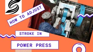 How to adjust stroke in power press  power press settings  shubham power press  manufacturer [upl. by Elamef]