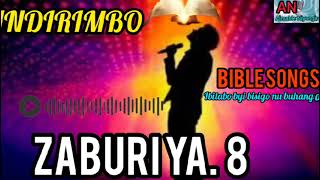 INDIRIMBO ZABURI YA MUNANI  BIBLE SONGS IBITABO BYI BISIGO NU BUHANGA [upl. by Ailemap91]