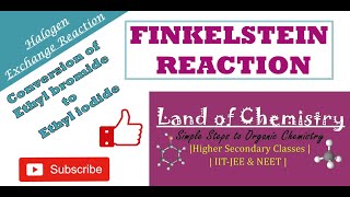 Finkelstein Reaction  halogen exchange reaction class 12  Haloalkanes  Organic Chemistry [upl. by Ylak560]