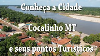 Conheça a cidade de Cocalinho no Mato Grosso com JP do Araguaia e alguma de seus pontos turísticos [upl. by Anirual]