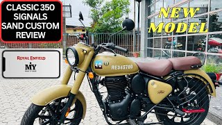 Royal Enfield Classic 350 Signals Sand Custom Review  Make It Yours Information [upl. by Inaflahk]