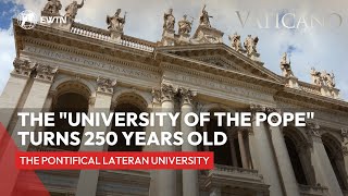 The 250th Anniversary of the Foundation of the quotUniversity of the Popequot  The Lateran University [upl. by Esinyt]