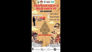 🔴LIVE GELAR KARYA P5 amp PELEPASAN KELAS VI SDN MAGERSARI  REMBANG [upl. by Michaud]