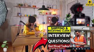 Shipping and Receiving Clerk Interview Questions and Answers  Popular Shipping and Receiving Clerk [upl. by Doerrer]