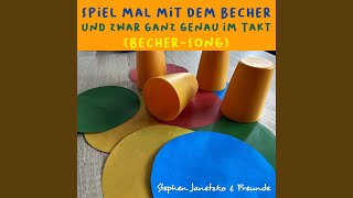 Spiel mal mit dem Becher Bechersong [upl. by Telracs]