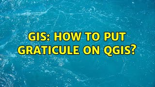 GIS How to put graticule on QGIS [upl. by Hareema]