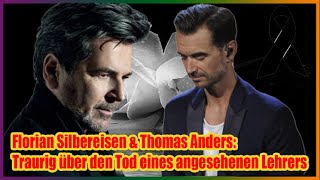 Florian Silbereisen amp Thomas Anders Traurig über den Tod eines angesehenen Lehrers [upl. by Ahsilrak]