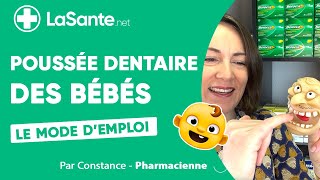 Poussée dentaire des bébés  le mode demploi [upl. by Aydne]