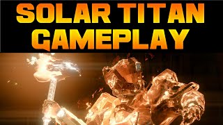 DESTINY  SUNBREAKER TITAN GAMEPLAY amp BREAKDOWN New Subclasses [upl. by Nylireg]