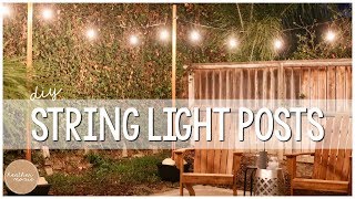 RENTER FRIENDLY DIY String Light Posts [upl. by Hgielime375]