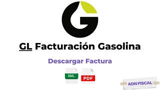 Facturación GL Gasolineras  Como Facturar tus Tickets GL Gasolineras [upl. by Denby]