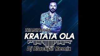 ΤΡΙΑΝΤΑΦΥΛΛΟΣ  Κράτα τα όλα   TRIANTAFILOS  KRATA TA OLA 2024 DJ BLACKPIT REMIX [upl. by Nilyam]