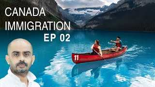 How to immigrate to Canada EP 02 [upl. by Arytas]