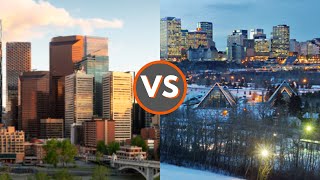 Edmonton vs Calgary  Which Is The Best City In Alberta [upl. by Reamy]