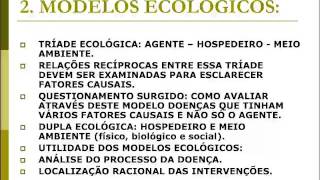 EPIDEMIOLOGIA MODELOS QUE REPRESENTAM OS FATORES [upl. by Nodnarbal616]