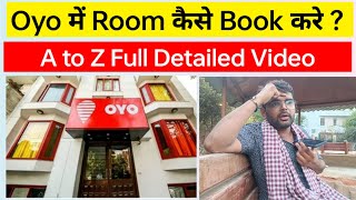 Oyo में Room कैसे Book करे   Oyo Hotel Room Booking Process  Full Details [upl. by Asilanna]