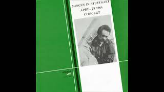 Charles Mingus  Stuttgart 19640428 [upl. by Brosy]