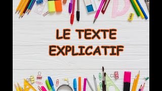 Comment écrire un texte explicatif [upl. by Yelsek771]