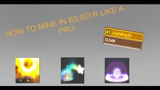 BSEDR PRO MINING GUIDE [upl. by Doownel]