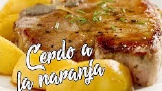 Lomo De Cerdo En Salsa De Naranja  Receta Casera [upl. by Wohlen]