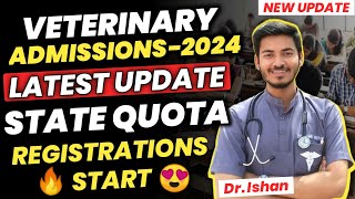 Veterinary Admission 2024 Update State Quota Registration Start Veterinary Counselling 2024 Update [upl. by Coco538]