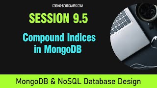 NoSQL and MongoDB Database Basics Session 95  Compound [upl. by Mauro]