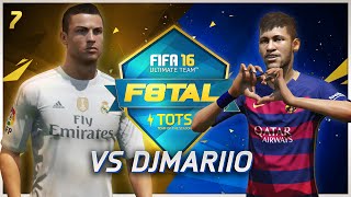 F8TAL TOTS vs DJ MARIIO Neymar vs Ronaldo Episode 7  FIFA 16 [upl. by Adnimra]