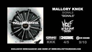 Mallory Knox  Signals [upl. by Pasquale]