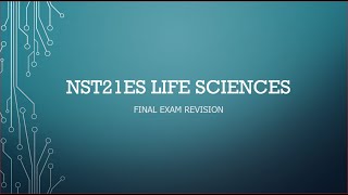 NST21ES LIFE SCIENCES EXAM REVISION JUNE 2024 [upl. by Sitruc]