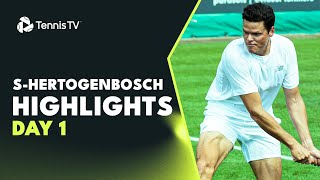 Raonic Returns Against Kecmanovic Humbert Faces Kubler  sHertogenbosch 2023 Highlights Day 1 [upl. by Jemy615]