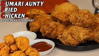 KFC style Fried Chicken Recipe by PICHEKKISTA BOBBY  KUMARI AUNTY FRIED CHICKEN CRISPY CHICKEN FRY [upl. by Ahtebbat]