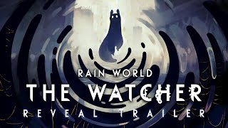 Rain World The Watcher  Reveal Trailer [upl. by Adnerak552]