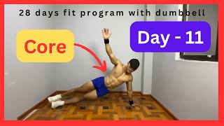 Day11  Core  28 days fit program with dumbbell [upl. by Davis]