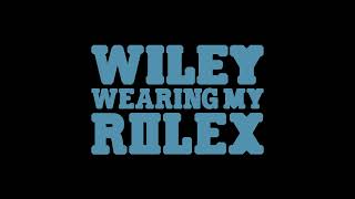 Wiley  Wearing My Rolex The Shoes Remix [upl. by Luemas873]